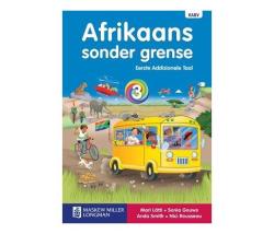 Afrikaans Sonder Grense: Gr 3: Leerdersboek - Eerste Addisionele Taal Afrikaans Paperback
