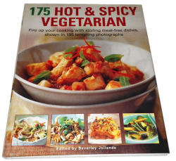 175 Hot & Spicy Vegetarian Recipe Book