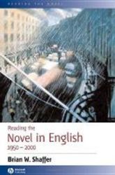 Reading The Novel In English 1950-2000 Paperback New