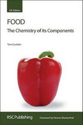 Food: The Chemistry of its Components RSC Paperbacks