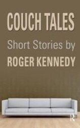 Couch Tales - Short Stories Hardcover