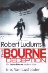 Robert Ludlum&#39 S The Bourne Deception paperback