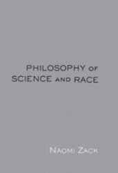 Philosophy of Science and Race