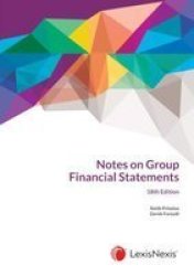 Notes On Group Financial Statements Paperback 18TH Edition