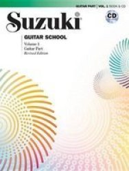 Suzuki Guitar School Vol 1 - Guitar Part Book & Cd Paperback