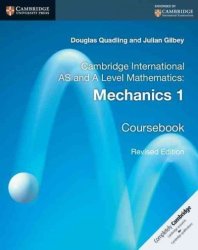 Cambridge International As And A Level Mathematics: Mechanics 1 Coursebook Paperback