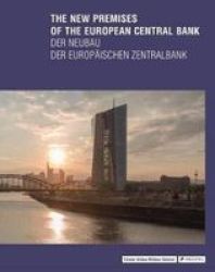 The New Premises Of The European Central Bank Hardcover Prices | Shop ...