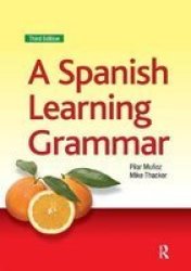 A Spanish Learning Grammar Hardcover 3RD New Edition