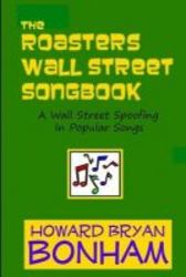 The Roasters Wall Street Songbook