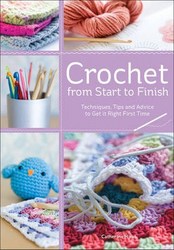 Crochet From Start To Finish