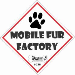 Mobile Fur Factory Sign