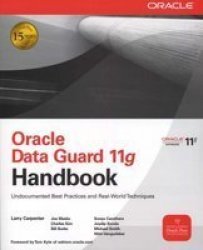 Oracle Data Guard 11G Handbook Paperback Ed