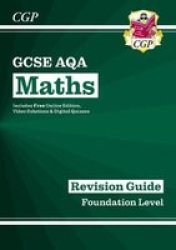 Gcse Maths Aqa Revision Guide: Foundation Inc Online Edition Videos & Quizzes Mixed Media Product