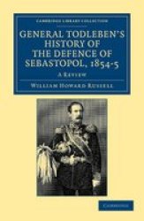 General Todleben's History Of The Defence Of Sebastopol 1854 5