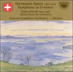 Orchestral Music Of Hermann Suter And Hans Jelmoli Adriano Cd