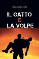 Il Gatto E La Volpe Italian Paperback