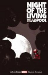 Night Of The Living Deadpool Paperback