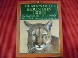 The Moon Of The Mountain Lions The Thirteen Moons Series