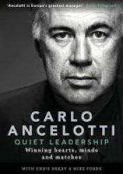 Quiet Leadership - Winning Hearts Minds And Matches Hardcover