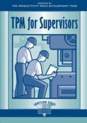 Tpm For Supervisors Paperback Revised