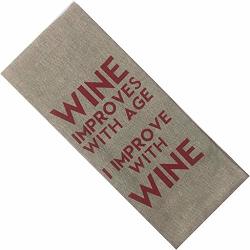 Mabelle Home Collection Funny Saying Wine Kitchen Towel 15" X 25" Wine Improves With Age I Improve With Wine Tan Cotton Tea Towel Wine Lover Gift