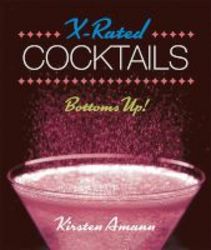 X-rated Cocktails