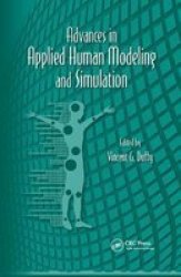 Advances In Applied Human Modeling And Simulation Paperback