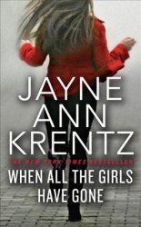 When All The Girls Have Gone - Jayne Ann Krentz Paperback