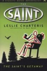 The Saint& 39 S Getaway Paperback