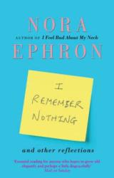 I Remember Nothing And Other Reflections Paperback