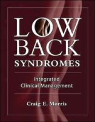 Low Back Syndromes: Integrated Clinical Management Hardcover