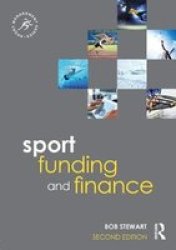 Sport Funding And Finance - Bob Stewart Paperback