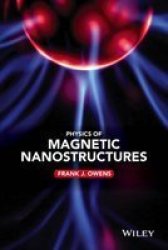 The Physics Of Magnetic Nanostructures Hardcover