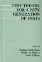 Test Theory For A New Generation Of Tests Hardcover