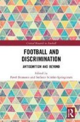 Football And Discrimination - Antisemitism And Beyond Hardcover