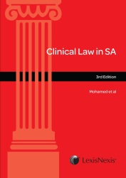 Clinical Law In South Africa Paperback 3rd