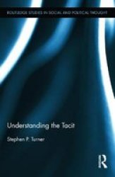 Understanding The Tacit Hardcover New