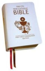 Cts New Catholic Bible First Holy Comm Paperback