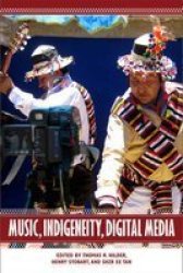 Music Indigeneity Digital Media Hardcover