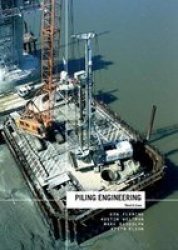 Piling Engineering Paperback 3RD New Edition