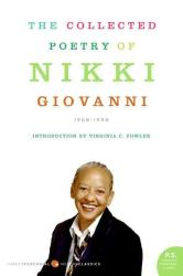 The Collected Poetry of Nikki Giovanni: 1968-1998 P.S.