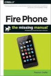 Amazon Fire Phone: The Missing Manual Paperback