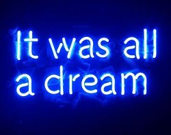 Desung Brand New 14" Blue Color It Was All A Dream Various Sizes Custom Design Decorated Acrylic Panel Handmade Man Cave Neon Sign Light UT110