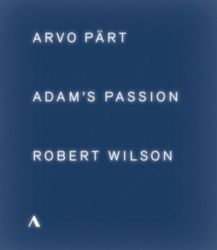 Adam's Passion: Arvo P Rt robert Wilson Blu-ray