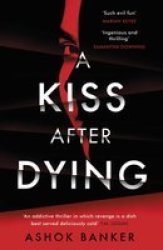 A Kiss After Dying Paperback
