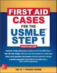 First Aid Cases For The Usmle Step 1 Fourth Edition Paperback 4TH Edition