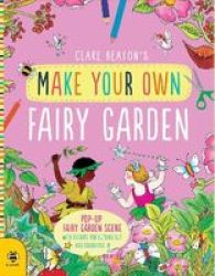 Make Your Own: Fairy Garden Paperback