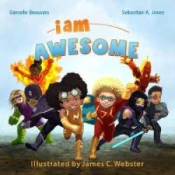 I Am Awesome - I Am Book #003 Hardcover