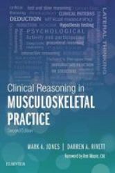 Clinical Reasoning In Musculoskeletal Practice Hardcover 2ND Revised Edition