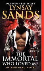 The Immortal Who Loved Me - Lynsay Sands Paperback